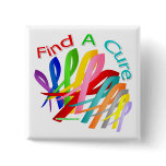 Find A Cure Colorful Cancer Ribbons Button