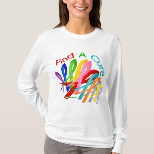 Find A Cure Colorful Cancer Ribbons T_Shirt