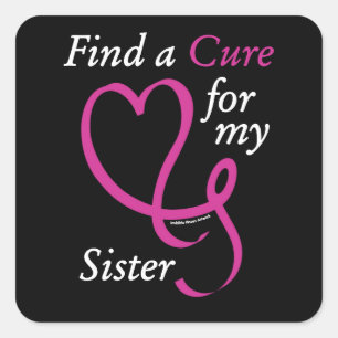 Find a Cure/Heart/Sister...Breast Cancer Square Sticker