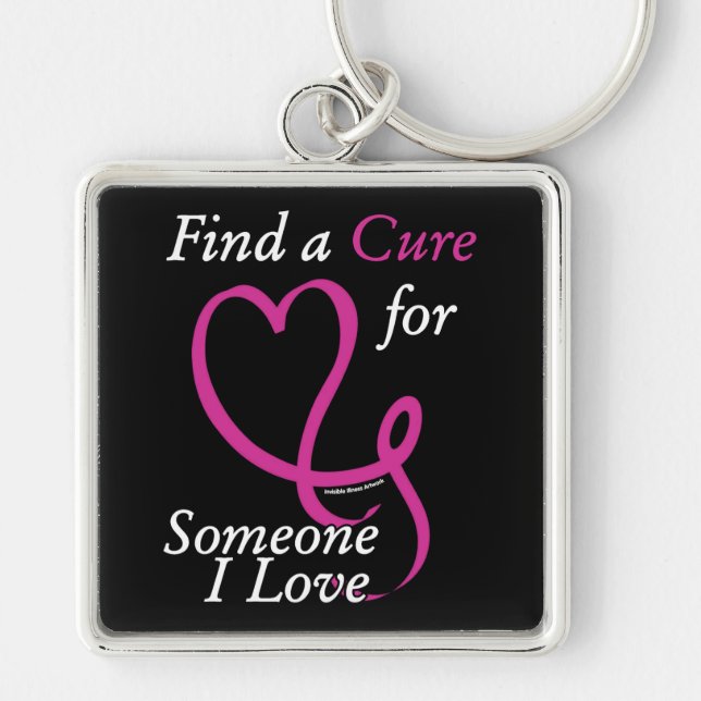 Find a Cure/Heart/Someone I Love...Breast Cancer Keychain (Front)