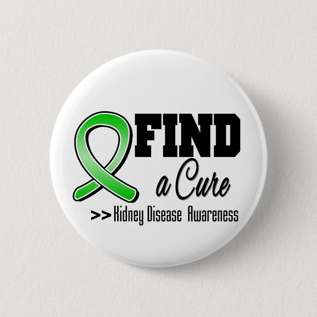 Find a Cure Kidney Disease Awareness Pinback Button (Front)