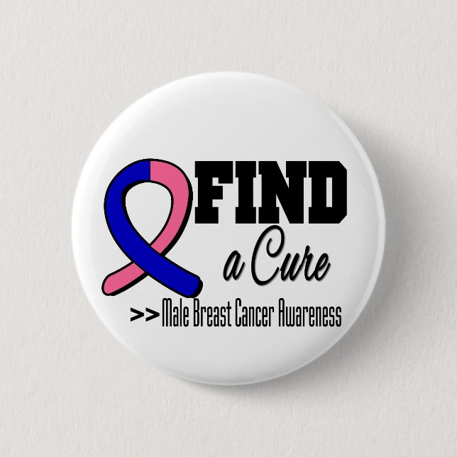 Find a Cure Male Breast Cancer Awareness Pinback Button (Front)