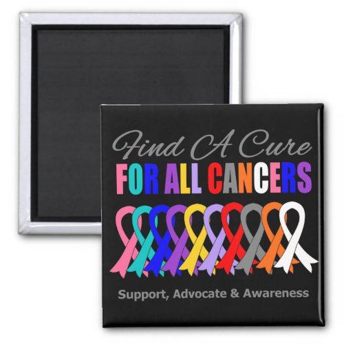 Find a Cure Ribbons For All Cancers Magnet