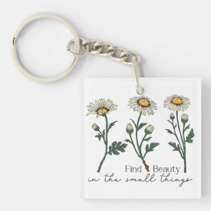 Find Beauty In The Small Things Daisy Wildflower Keychain