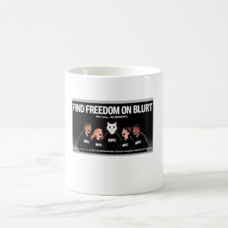 Find freedom on Blurt Cup Mug