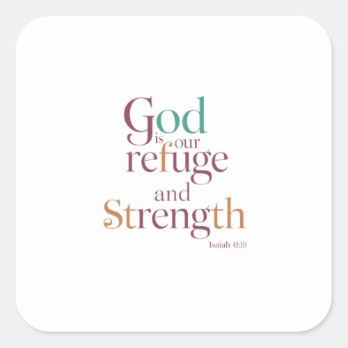 Find Hope And Trust in Gods Everlasting Refuge Square Sticker