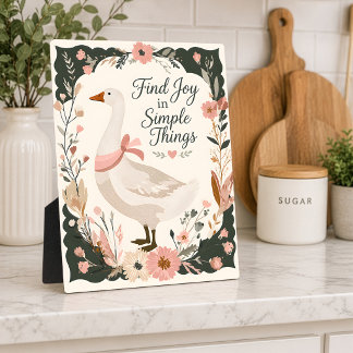 Find Joy in Simple Things Goose Plaque