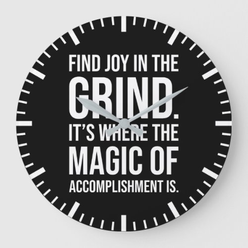 Find Joy In The Grind _ Gym Hustle Success Large Clock