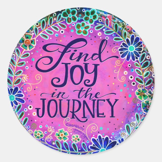 Find Joy in the Journey Pretty Pink Inspirivity Classic Round Sticker (Front)