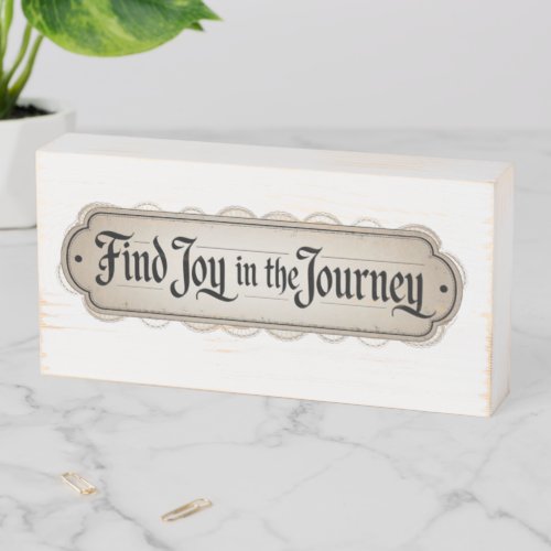 Find Joy in the Journey Wooden Box Sign