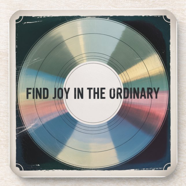 Find Joy In The Ordinary Beverage Coaster (Front)