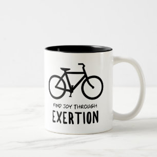 Find Joy Through Exertion Cycling Two-Tone Coffee Mug