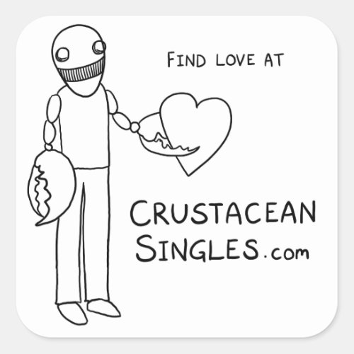 Find love at CrustaceanSinglescom sticker Square Sticker