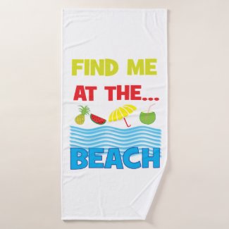 Find Me At The Beach Summer Tropical Ocean