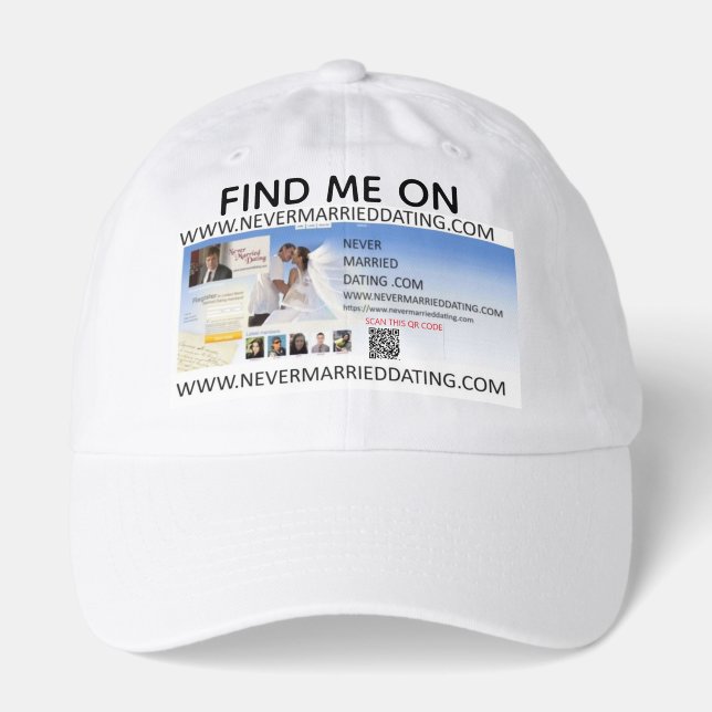 Find Me On Never Married Dating . Com Hat (Front)