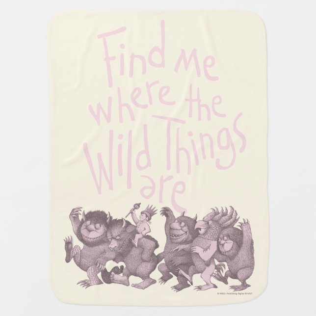 Find Me Where the Wild Things Are Baby Blanket (Front)