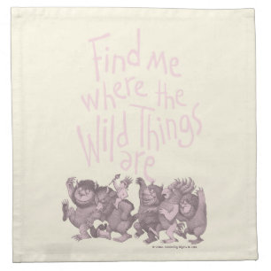 Find Me Where the Wild Things Are Cloth Napkin