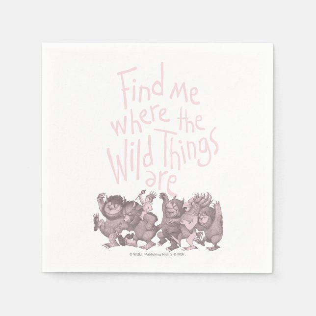 Find Me Where the Wild Things Are Napkins (Front)