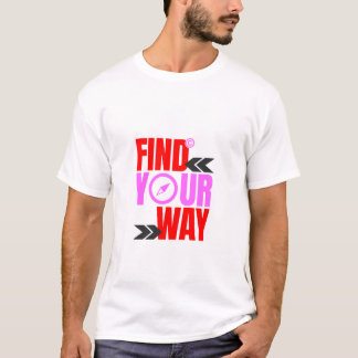 "Find On The Way" White T-Shirt – Bold Red & Pink