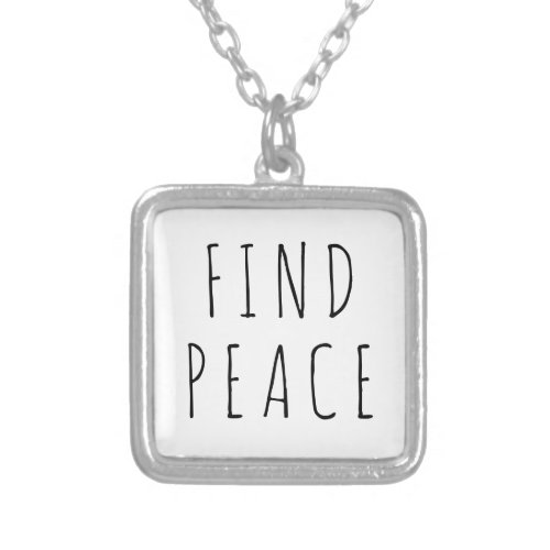 Find Peace Silver Plated Necklace