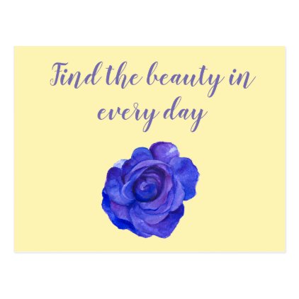 Find the beauty in every day postcard