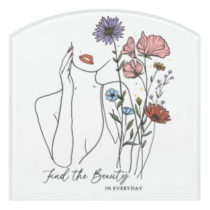 Find The Beauty In Everyday Inspirational Quote Door Sign