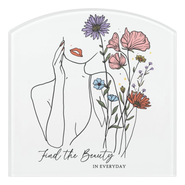Find The Beauty In Everyday Inspirational Quote  Door Sign (Contour Front)