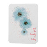 Find The Beauty In Today Painted Blue Flowers Magnet at Zazzle