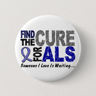 Find The Cure For ALS Pinback Button