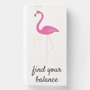 Find Your Balance Flamingo Wooden Box Sign