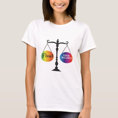 Find Your Balance Inspirational T_Shirt Design