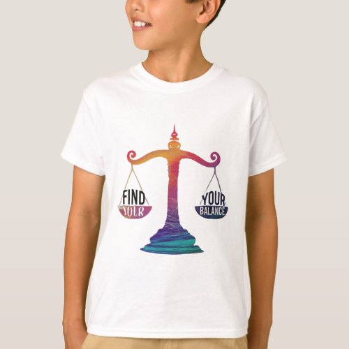 Find Your Balance Inspirational T_Shirt Design