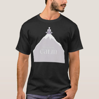 Find Your Calm  Mindfulness And Meditation T-Shirt
