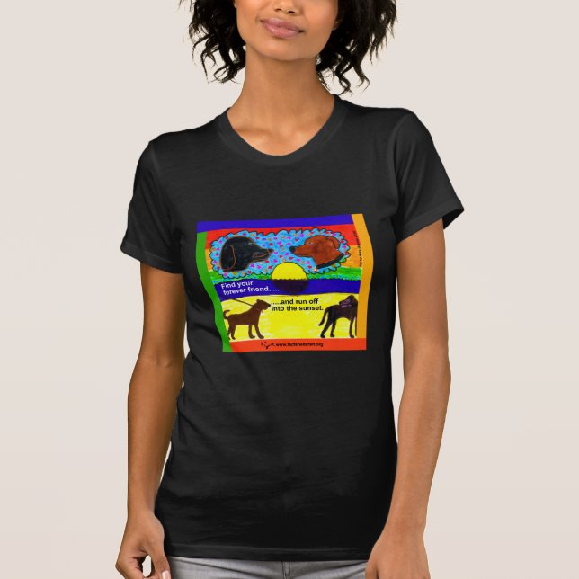 Find Your Forever Friend T-Shirt (Front)