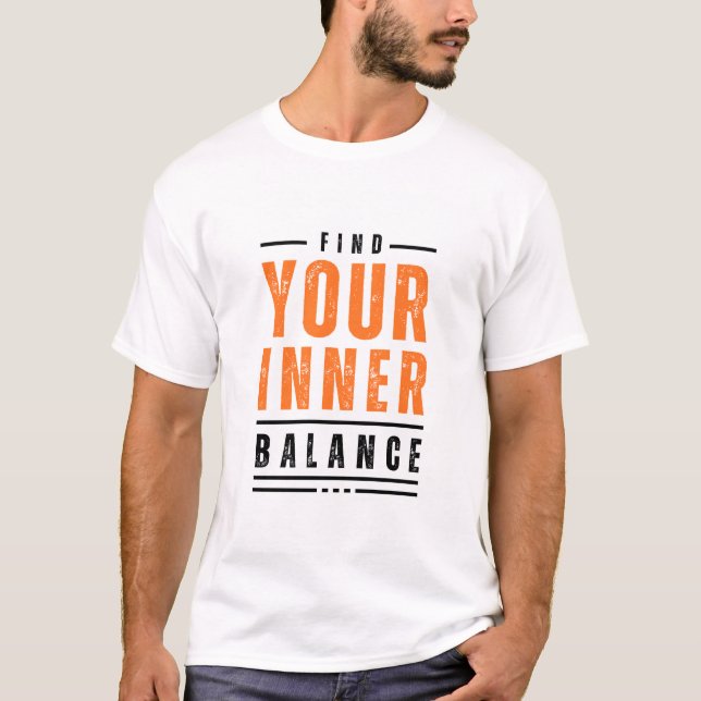 Find Your Inner Balance  T-Shirt (Front)