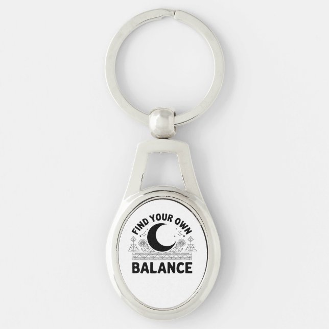 Find Your Own Balance  Keychain (Front)