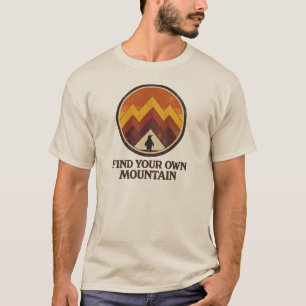 Find Your Own Mountain– Inspirational Penguin T-Shirt