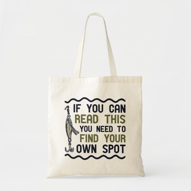 Find Your Own Spot Tote Bag (Front)