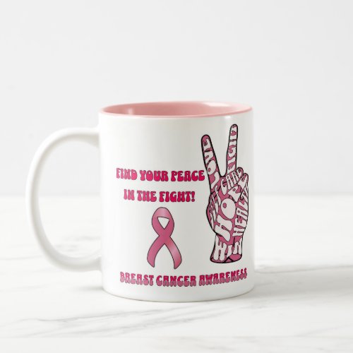 Find Your Peace Breast Cancer Awareness Two_Tone Coffee Mug
