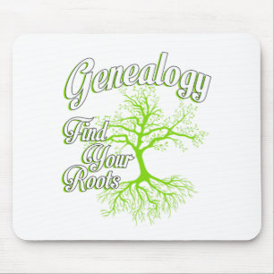 Find Your Roots Genealogy Family Historian Gift Mouse Pad