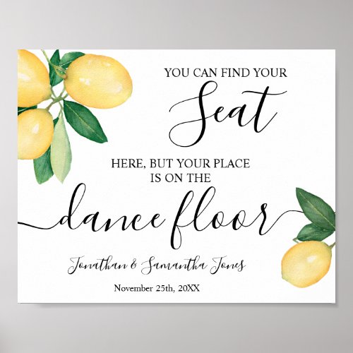 Find Your Seat Wedding Reception Lemons Sign