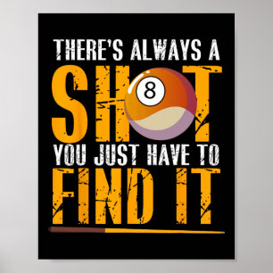 Find Your Shot Pool Hall Billiards Motivation  Poster