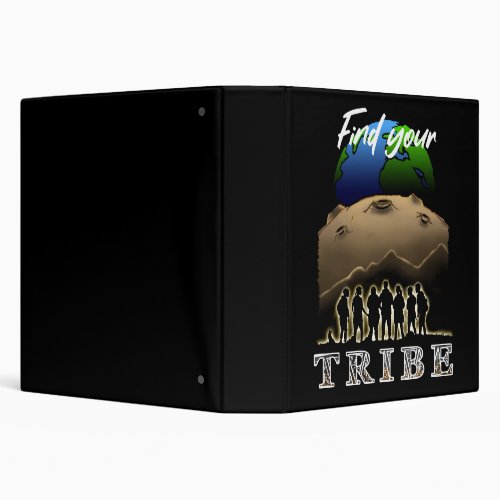 Find Your Tribe 3 Ring Binder