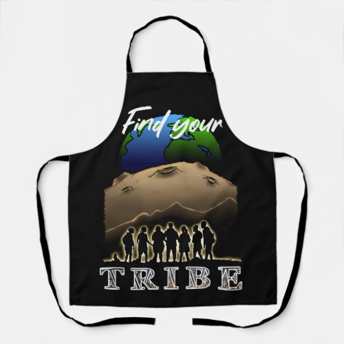 Find Your Tribe Apron