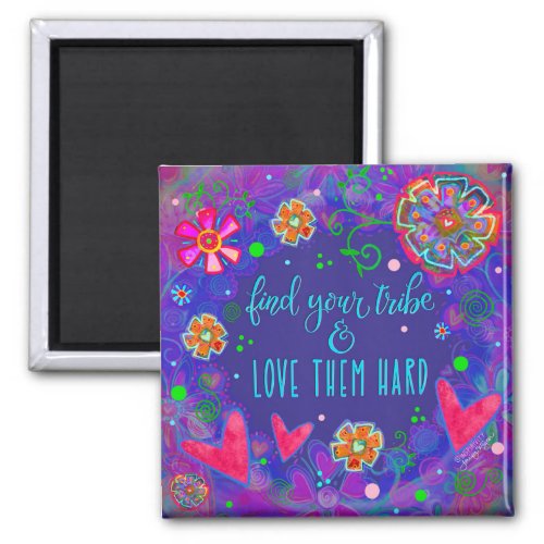 Find Your Tribe Fun Purple Friends Hearts Cute Magnet