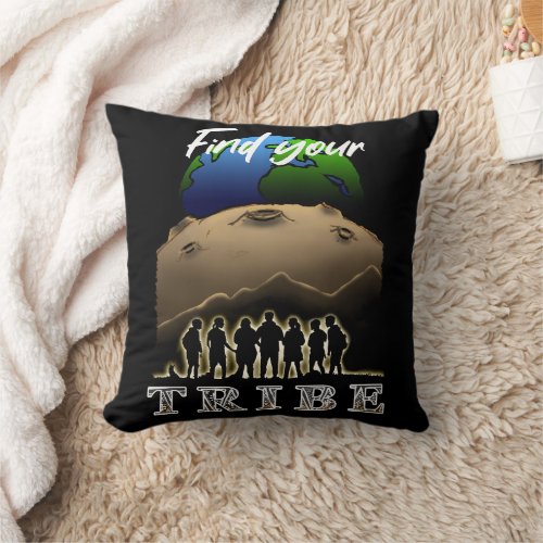 Find Your Tribe Throw Pillow