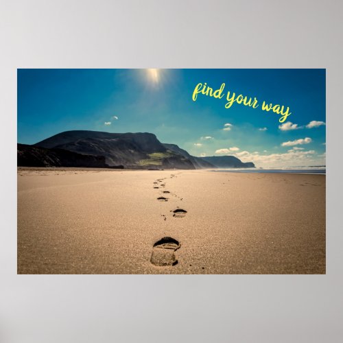 Find your way _ footsteps poster