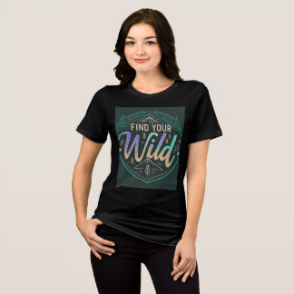 Find Your Wild. Tri-Blend Shirt