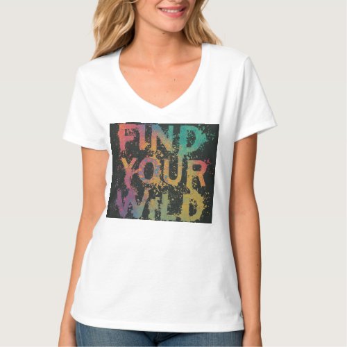 Find Your Wild Tshirt design logo editor 