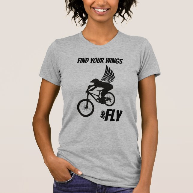 Find your Wings and Fly Mountain Bike Shirt (Front)